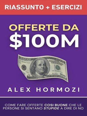 cover image of Offerte da $100M Riassunto e Manuale Degli Esercizi